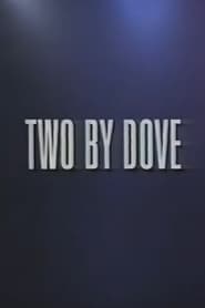 Watch Two by Dove