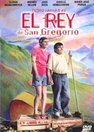 Watch El rey de San Gregorio