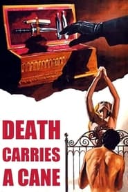 Watch Death Carries a Cane