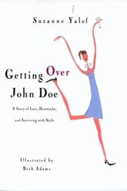 Watch Getting Over John Doe