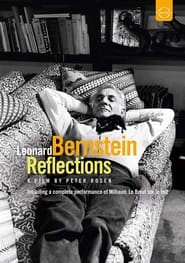 Watch Leonard Bernstein: Reflections