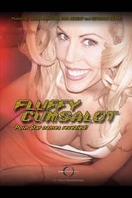 Watch Fluffy Cumsalot: Porn Star