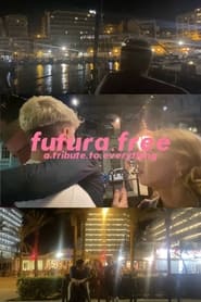 Watch Futura Free