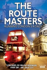 Watch The Route Masters: Running London's Roads