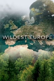 Watch Wildest Europe