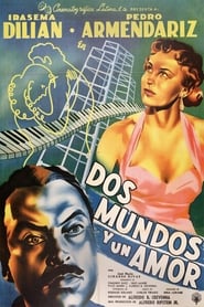 Watch Dos mundos y un amor