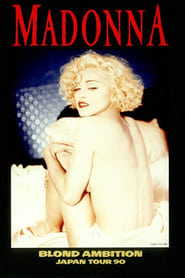 Watch Madonna: Blond Ambition - Japan Tour 90