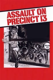 Watch Assault on Precinct 13