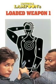 Watch National Lampoon's Loaded Weapon 1