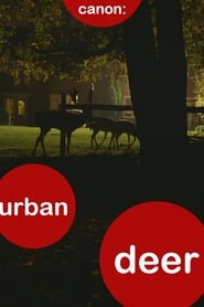 Watch Canon: Urban Deer