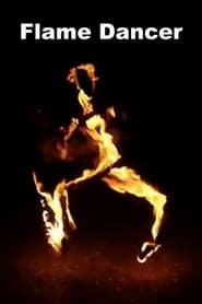 Watch Flame Dancer