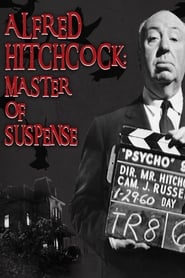 Watch Alfred Hitchcock: Master of Suspense