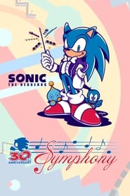Watch Sonic 30th Anniversary Symphony