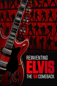 Watch Reinventing Elvis: The 68' Comeback