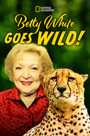 Watch Betty White Goes Wild