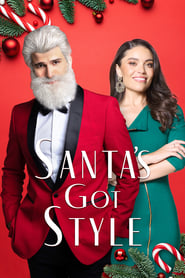 Watch Santa's Got Style