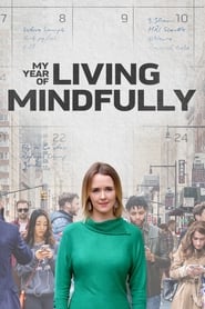 Watch My Year of Living Mindfully