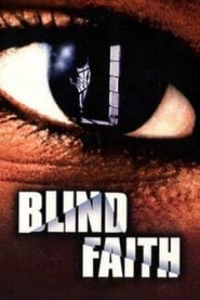Watch Blind Faith