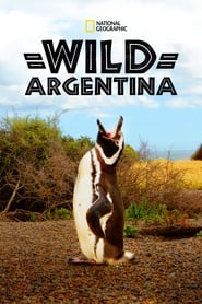 Watch Wild Argentina