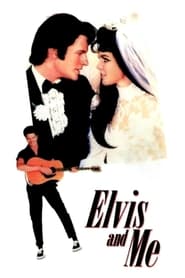 Watch Elvis and Me