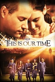 Watch This Is Our Time