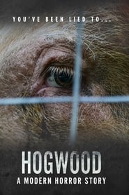 Watch Hogwood: A Modern Horror Story