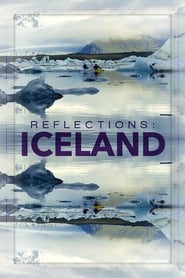 Watch Reflections: Iceland