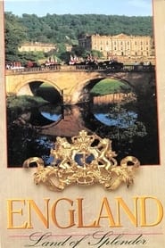 Watch England: Land of Splendor