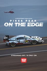 Watch Pike's Peak: On The Edge