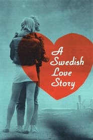 Watch A Swedish Love Story