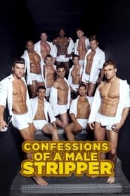 Watch Confessions of a Male Stripper