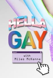 Watch Hella Gay