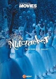 Watch George Balanchine's The Nutcracker