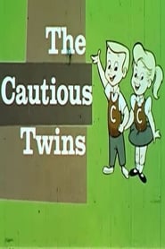 Watch The Cautious Twins