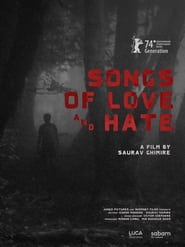 Watch Songs of Love and Hate