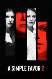 Watch A Simple Favor 2