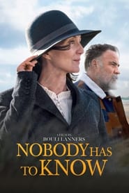Watch Nobody Has to Know