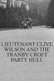 Watch Lieutenant Clive Wilson and the Tranby Croft Party Hull