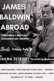 Watch James Baldwin Abroad