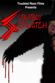 Watch Suburban Sasquatch