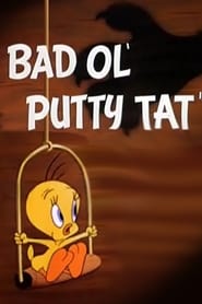 Watch Bad Ol' Putty Tat