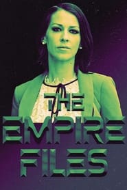 Watch The Empire Files
