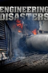 Watch Engineering Disasters