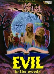 Watch Evil in the Woods
