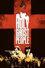 Watch Holy Ghost People