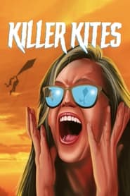 Watch Killer Kites