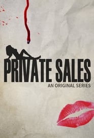 Watch Private Sales