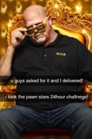 Watch I took the Pawn Stars 24-Hour Challenge!
