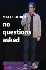 Watch Matt Goldich: No Questions Asked