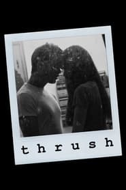 Watch Thrush